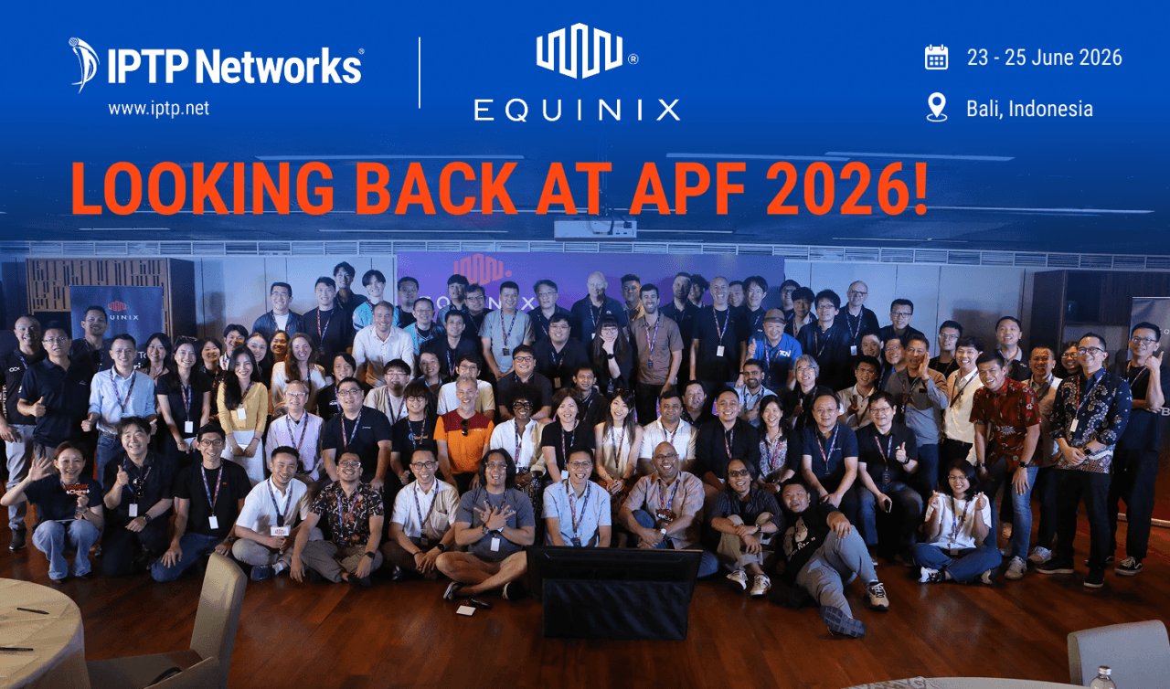 IPTP Networks Concludes a Successful<br/> Asia Peering Forum 2026